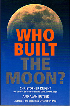 WHO BUILT THE MOON